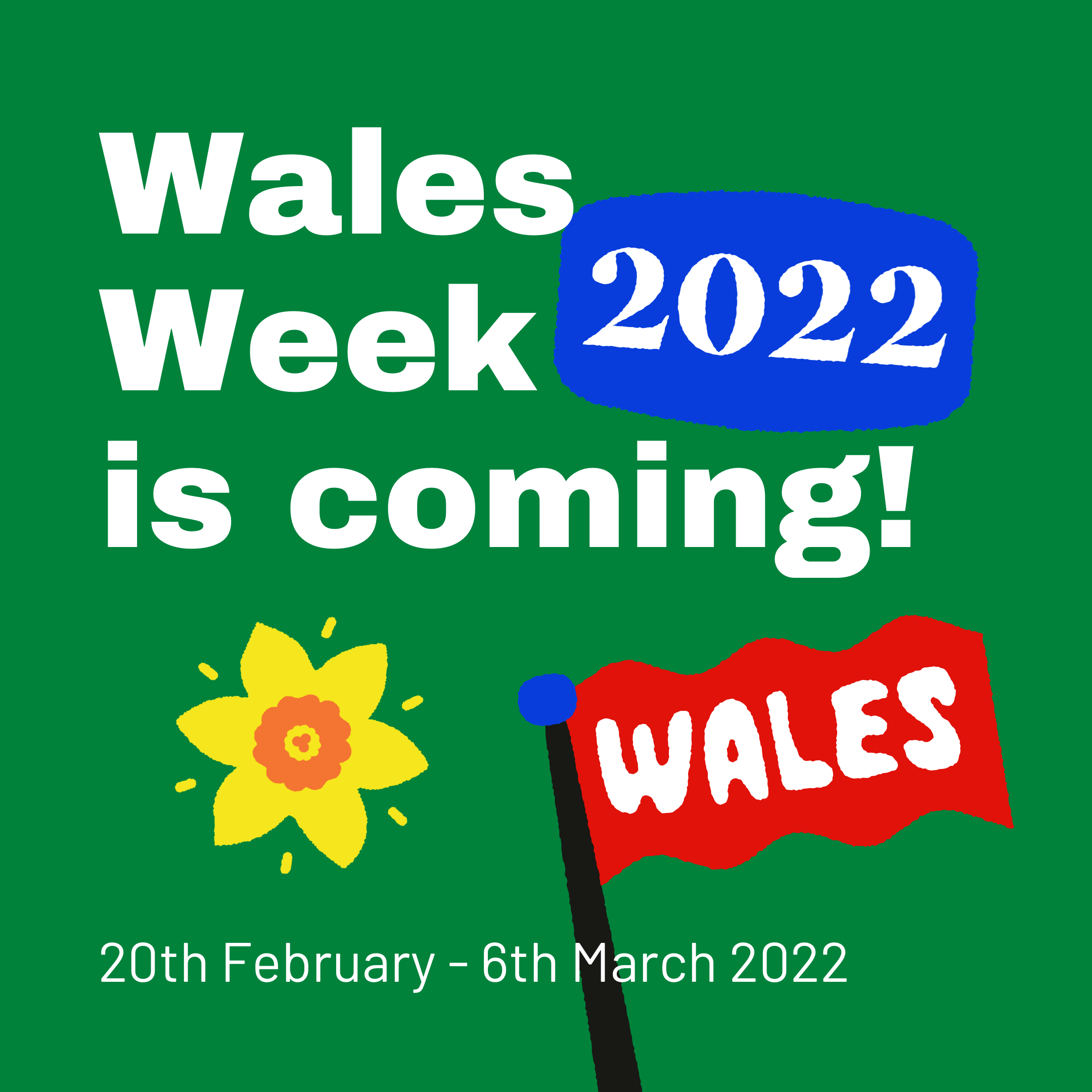a social post letting people know wales week is coming